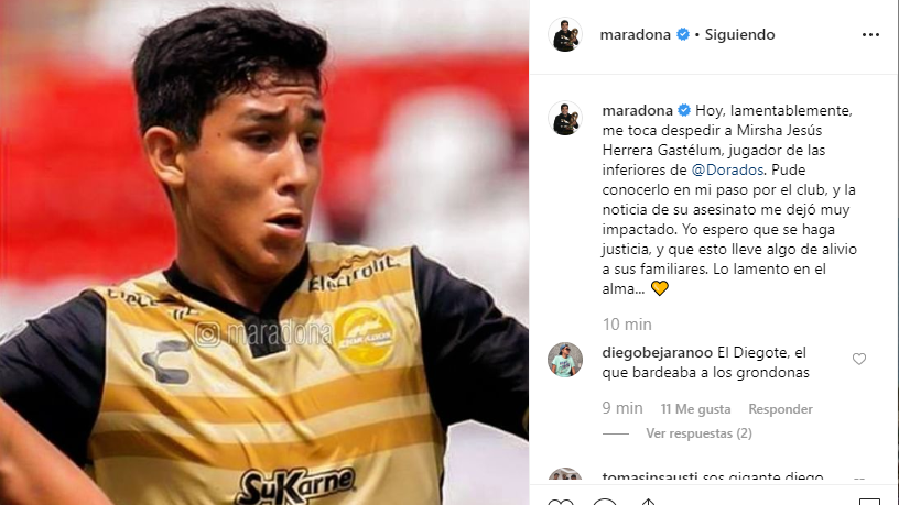 Maradona mourns death of Dorados player and hopes justice is served.