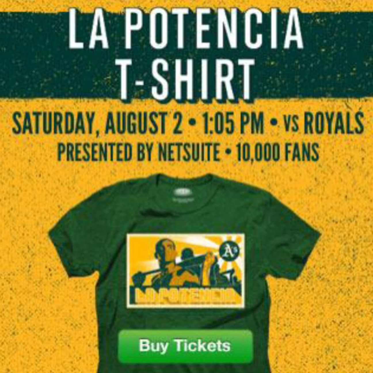 Oakland Athletics - Yoenis Cespedes “La Potencia” T-shirt giveaway still on  this Saturday. NEW GIVEAWAY August 7: 15,000 fans receive Josh Donaldson  Tees + $10 Field Level tickets. While supplies last. Great