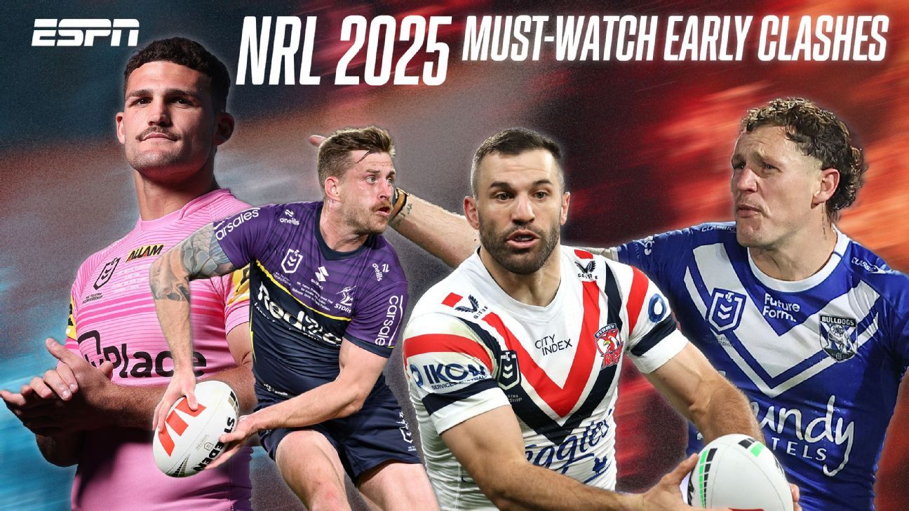 NRL draw Six mustsee clashes in the first month of the 2025 season ESPN